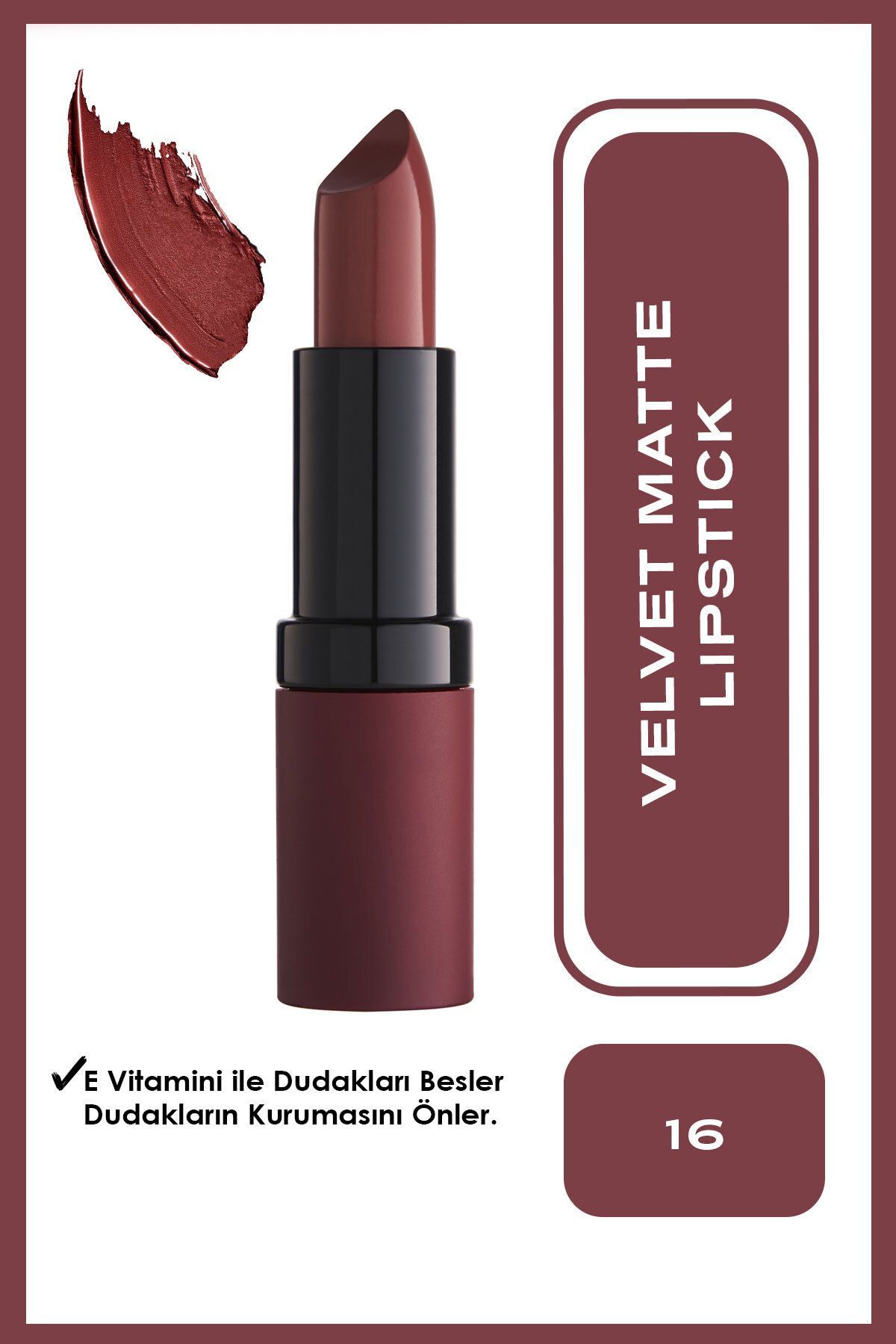 Velvet Matte Lipstick No: 16 Velvet - Mat Ruj - 8691190466169